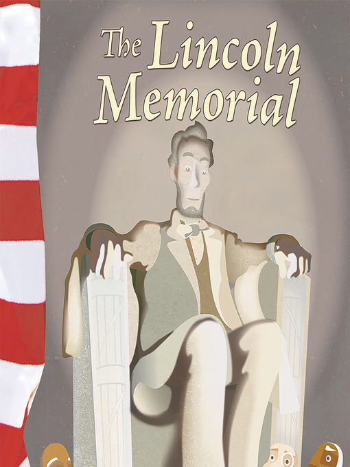 Title details for The Lincoln Memorial by Mary Firestone - Available